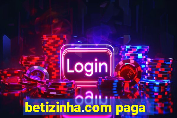 betizinha.com paga